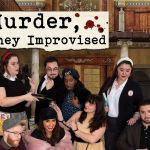 Murder They Improvised