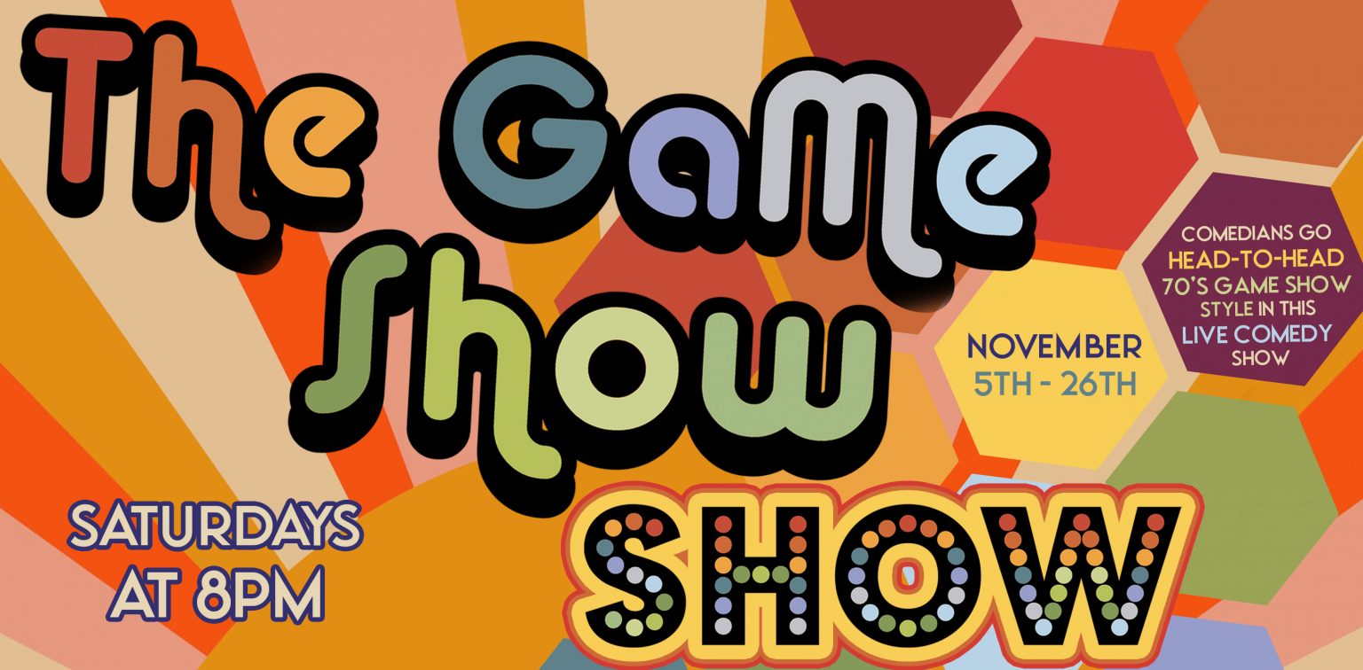 The Game Show Show – Austin Improv Comedy Shows, Classes – The Hideout 