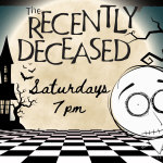 The Recently Deceased
