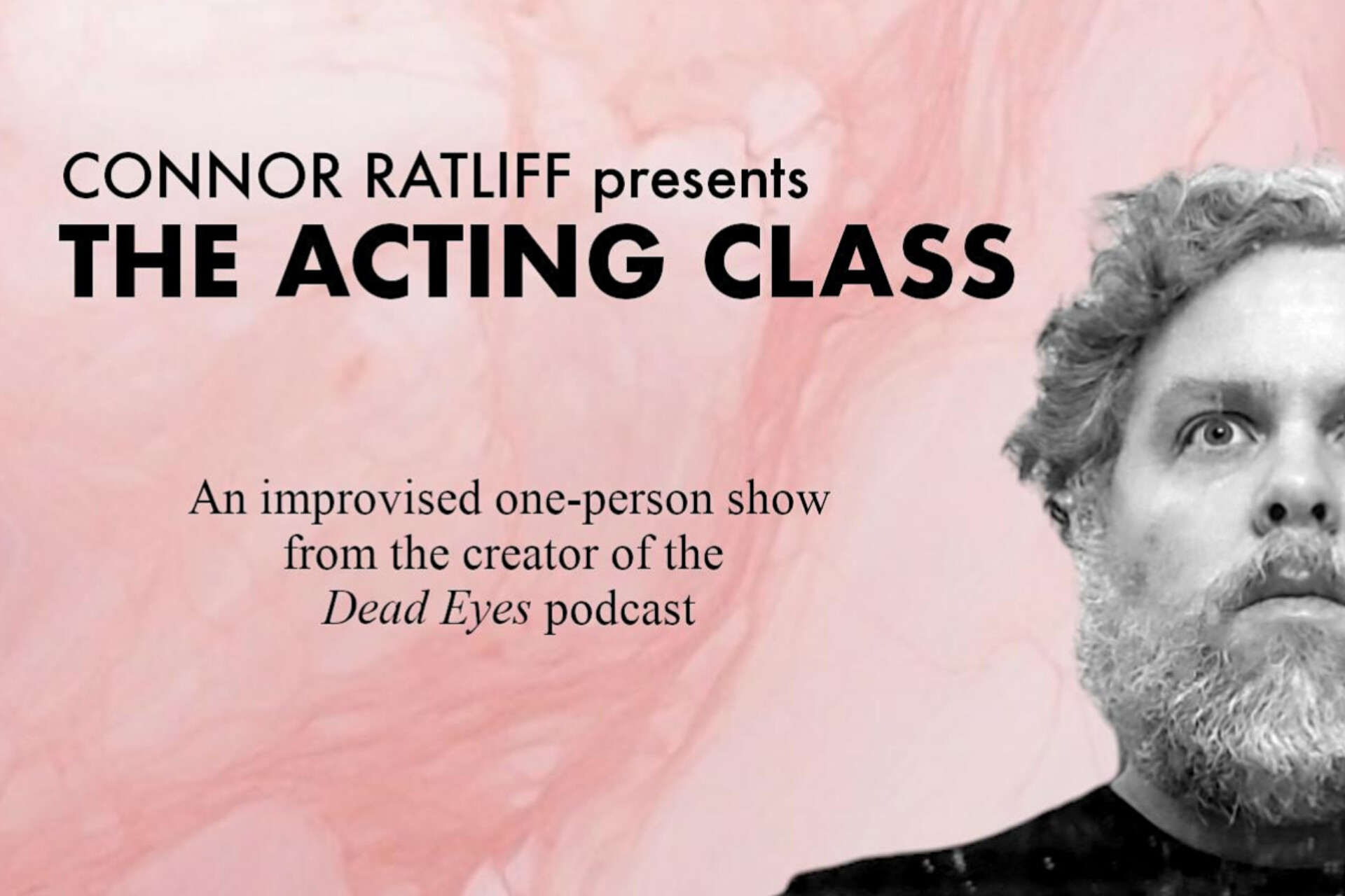 Connor Ratliff Presents THE ACTING CLASS