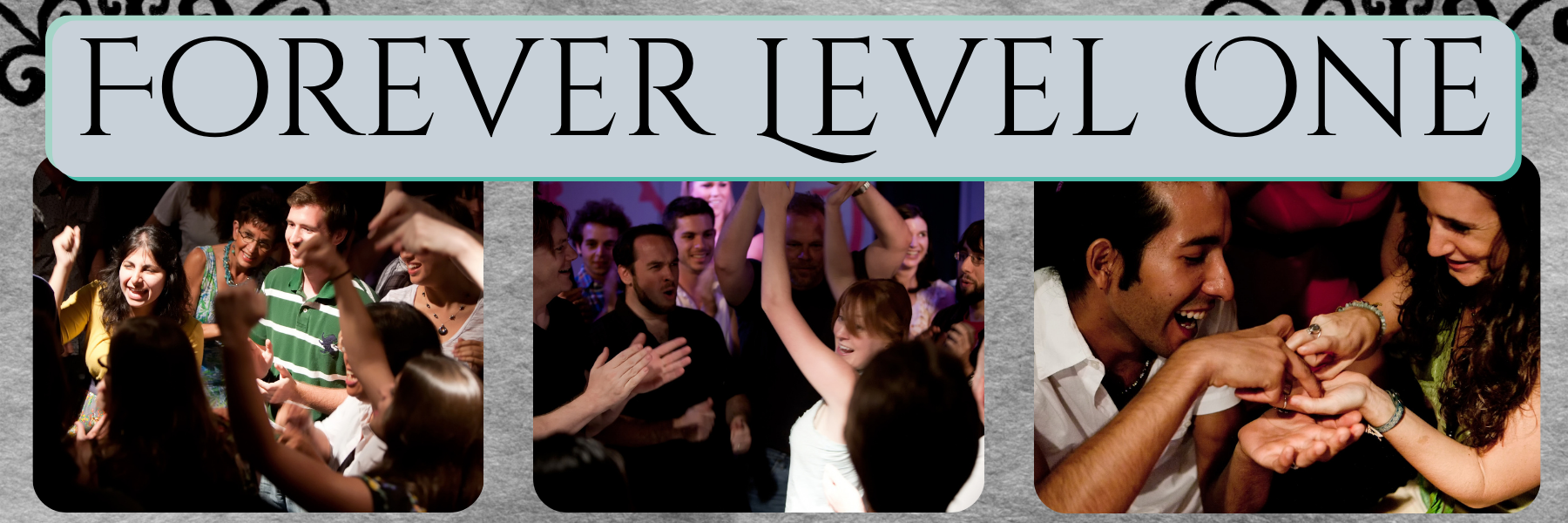 Forever Level One